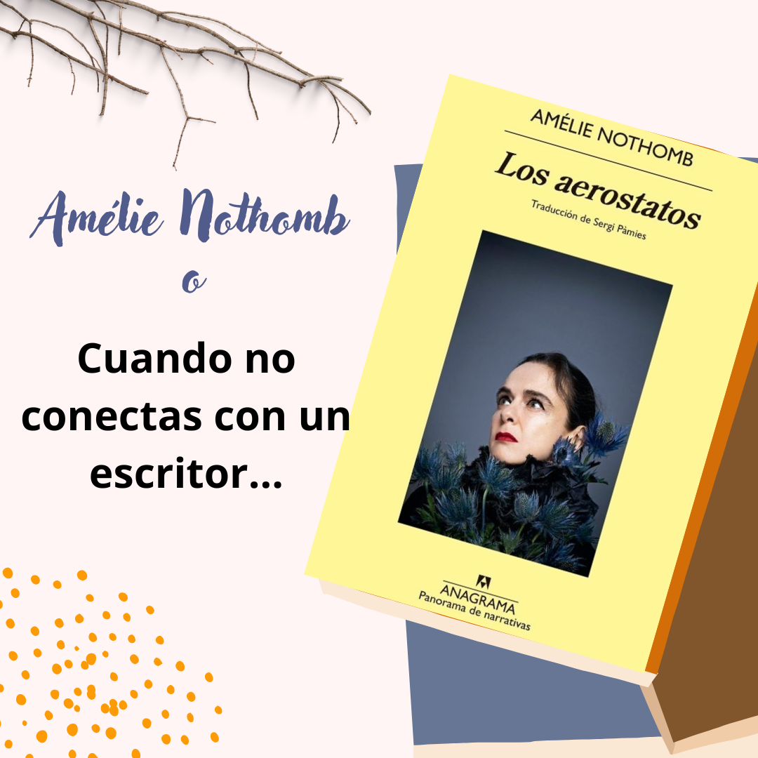Amélie Nothomb, Los Aerostatos