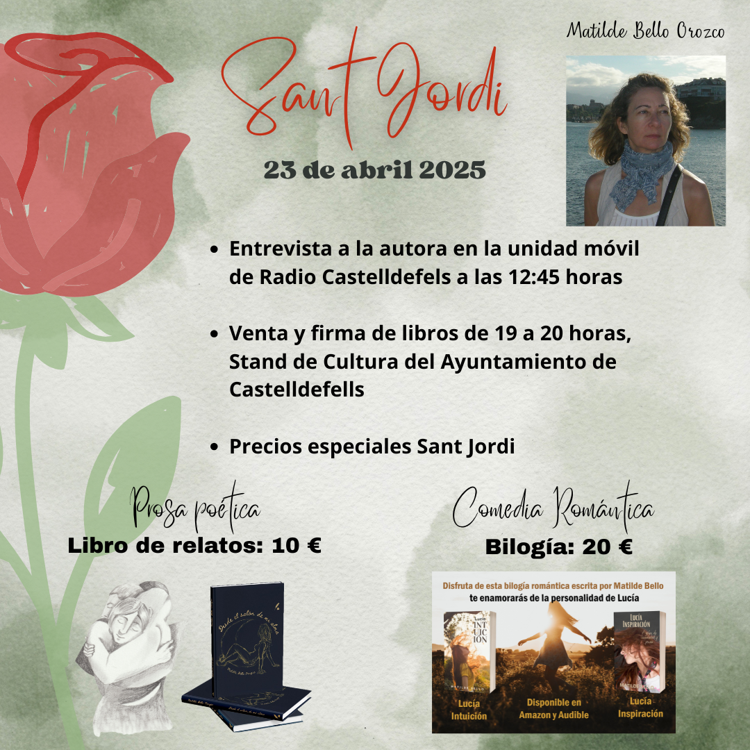 Sant Jordi Sant Jordi, Matilde Bello